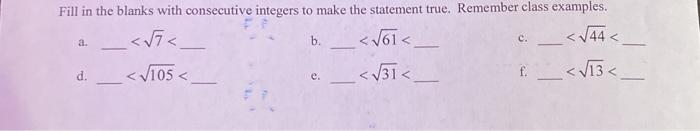 Solved Fill in the blanks with consecutive integers to make | Chegg.com