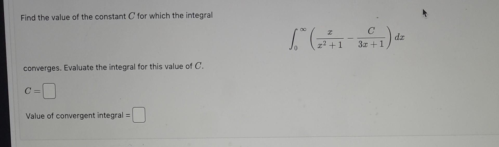 Solved Find the value of the constant C for which the | Chegg.com