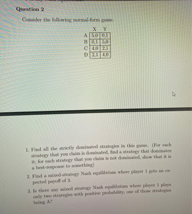 Solved nem Question 2 Consider the following normal-form | Chegg.com