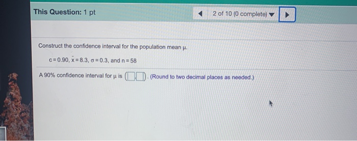 Solved This Question: 1 pt 2 of 10 (0 complete) Construct | Chegg.com