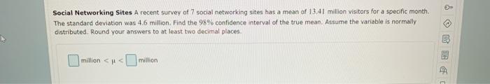 Solved Social Networking Sites A recent survey of 7 social | Chegg.com