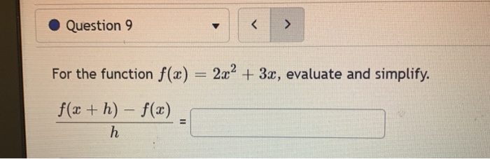 Solved Question 9 For The Function F X 2x2 3x