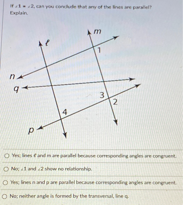 Solved If 21 22 Can You Conclude That Any Of The Lines A Chegg Com