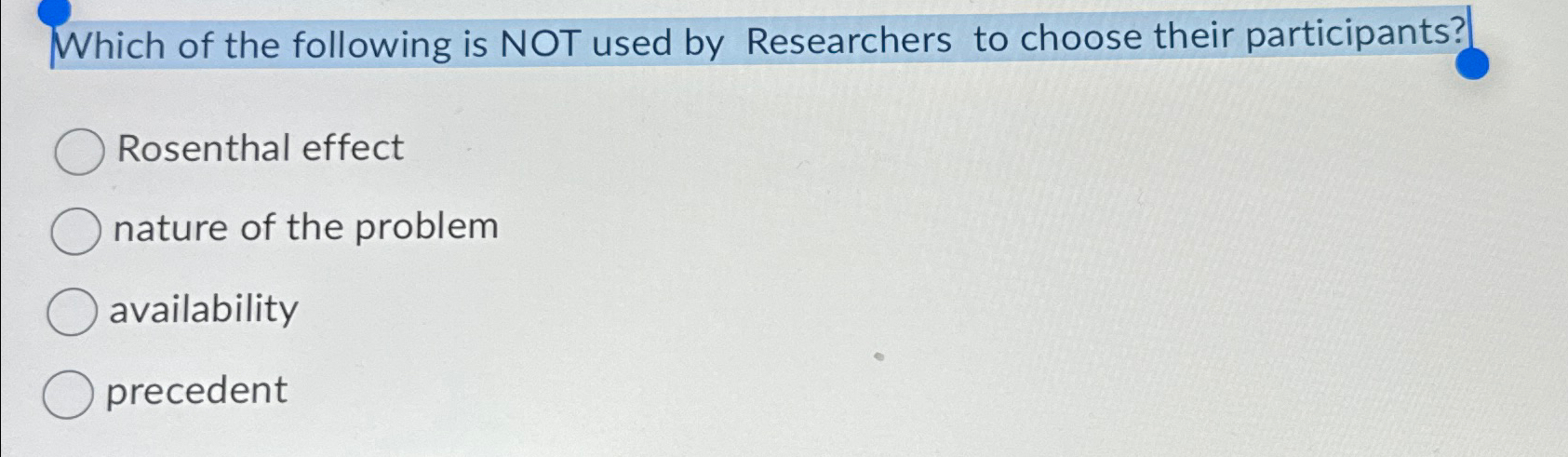 Solved Which of the following is NOT used by Researchers to | Chegg.com