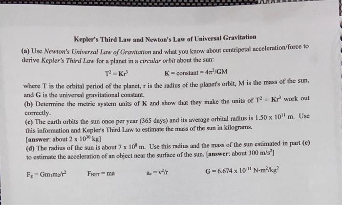 Solved Kepler's Third Law and Newton's Law of Universal | Chegg.com