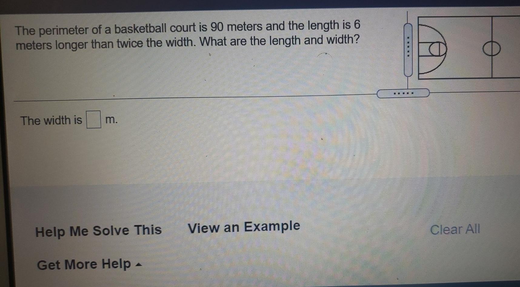 Solved The perimeter of a basketball court is 90 meters and