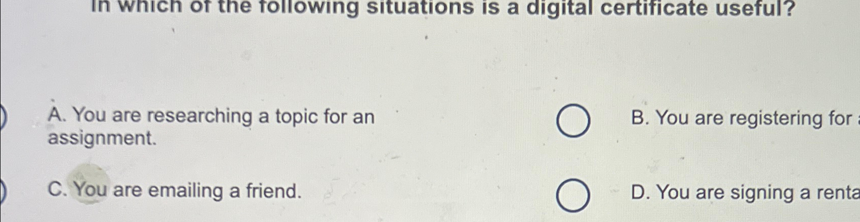 Solved In which of the following situations is a digital | Chegg.com