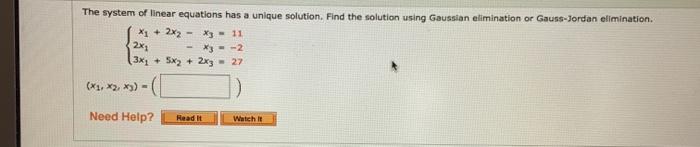 Solved The system of linear equations has a unique solution. | Chegg.com