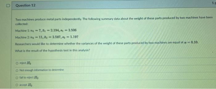 Solved Question 8 1 pts Consider a hypothesis test about two | Chegg.com