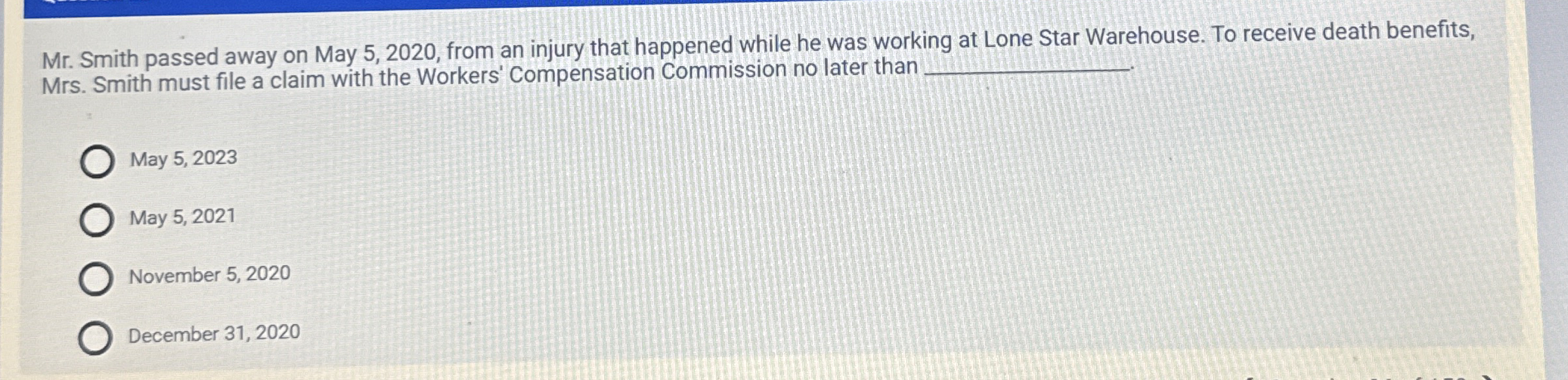 Solved Mr. ﻿Smith passed away on May 5,2020, ﻿from an injury