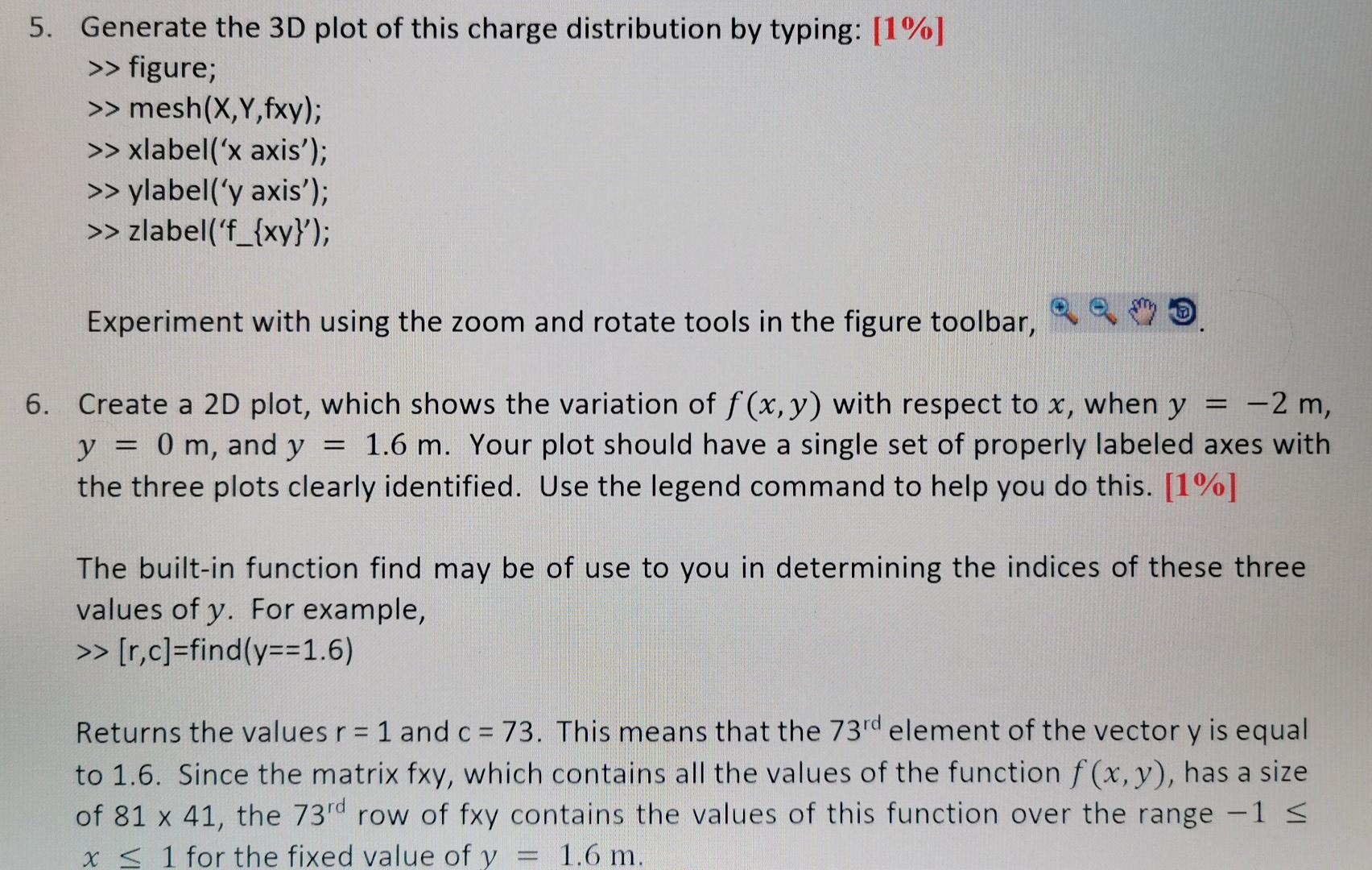 Solved 6. Create a 2D plot, which shows the variation of | Chegg.com