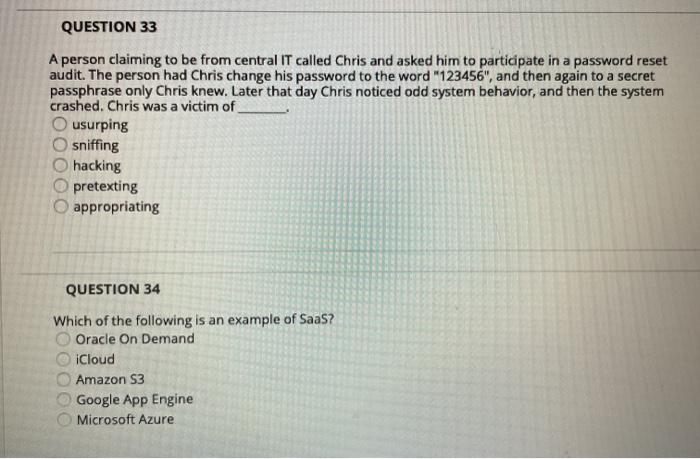 Solved QUESTION 33 A person claiming to be from central IT | Chegg.com