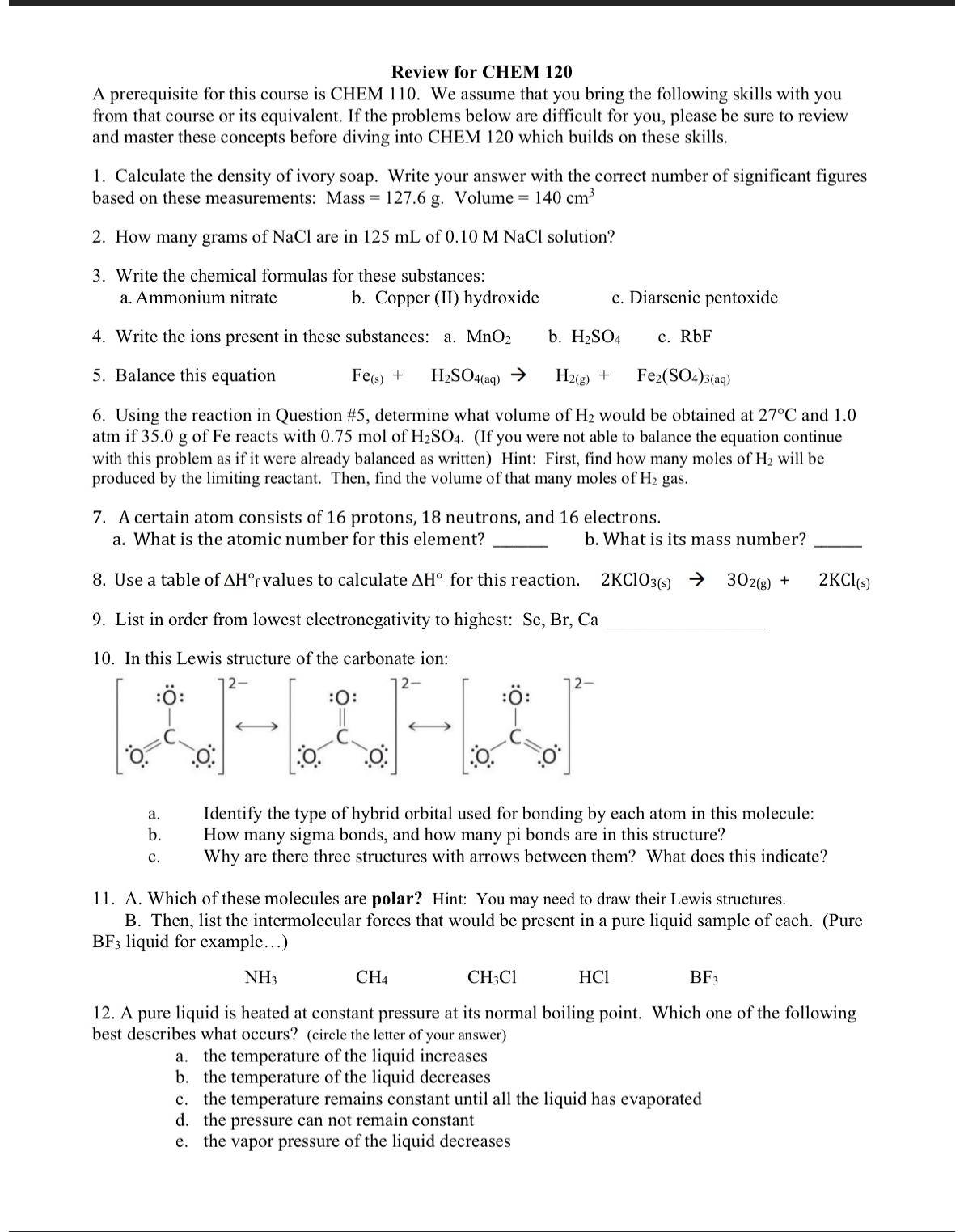 Solved Review for CHEM 120A prerequisite for this course is | Chegg.com