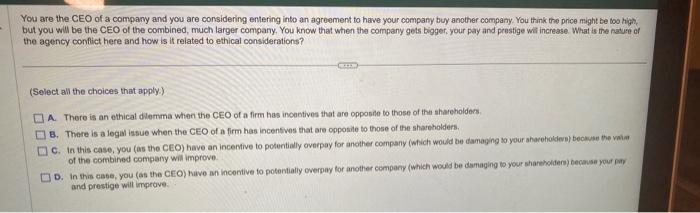 Solved You are the CEO of a company and you are considering | Chegg.com