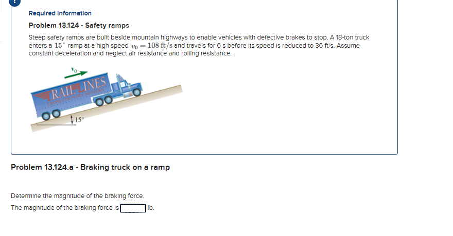 Break Failure Ramp Solved Required informationProblem 13.124 - Safety | Chegg.com