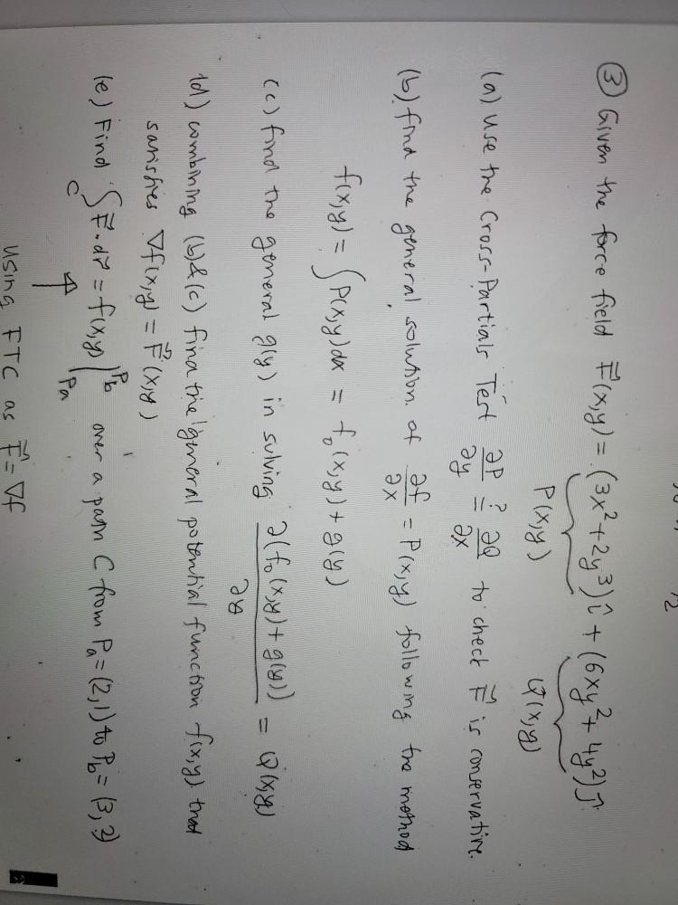 Solved Given The Force Field F X Y 3x 2y3 U Chegg Com