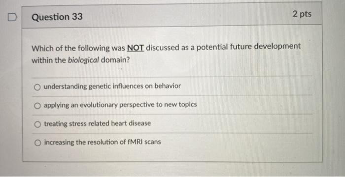 Solved Question 33 2 pts Which of the following was NOT | Chegg.com