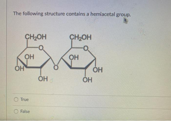 Solved The following structure contains a hemiacetal group. | Chegg.com