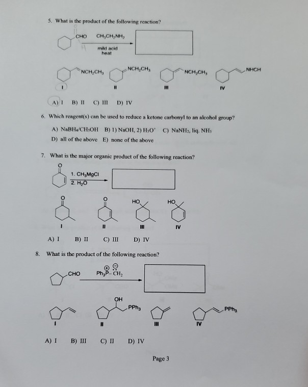 Solved 5 What Is The Product Of The Following Reaction Chegg Com