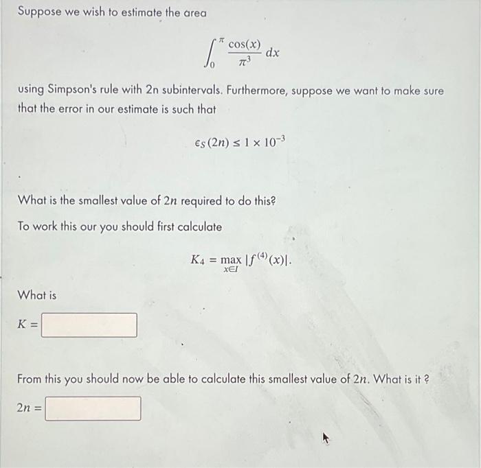 Solved Suppose we wish to estimate the area using Simpson's | Chegg.com