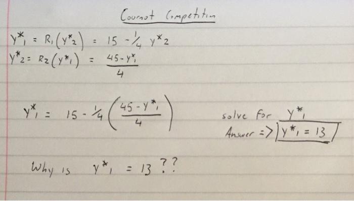 Solved can you please explain the algebra, i know that y* = | Chegg.com