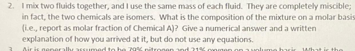 Solved I mix two fluids together, and I use the same mass of | Chegg.com