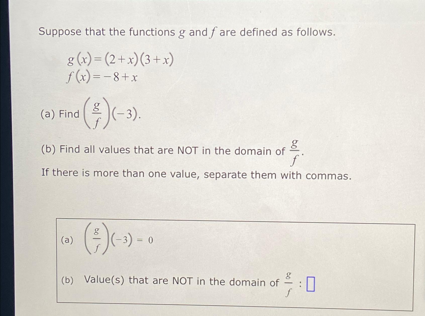 Solved Suppose That The Functions G ﻿and F ﻿are Defined As