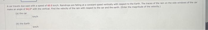 Solved A car travels due east with a speed of 60.0 km/h. | Chegg.com