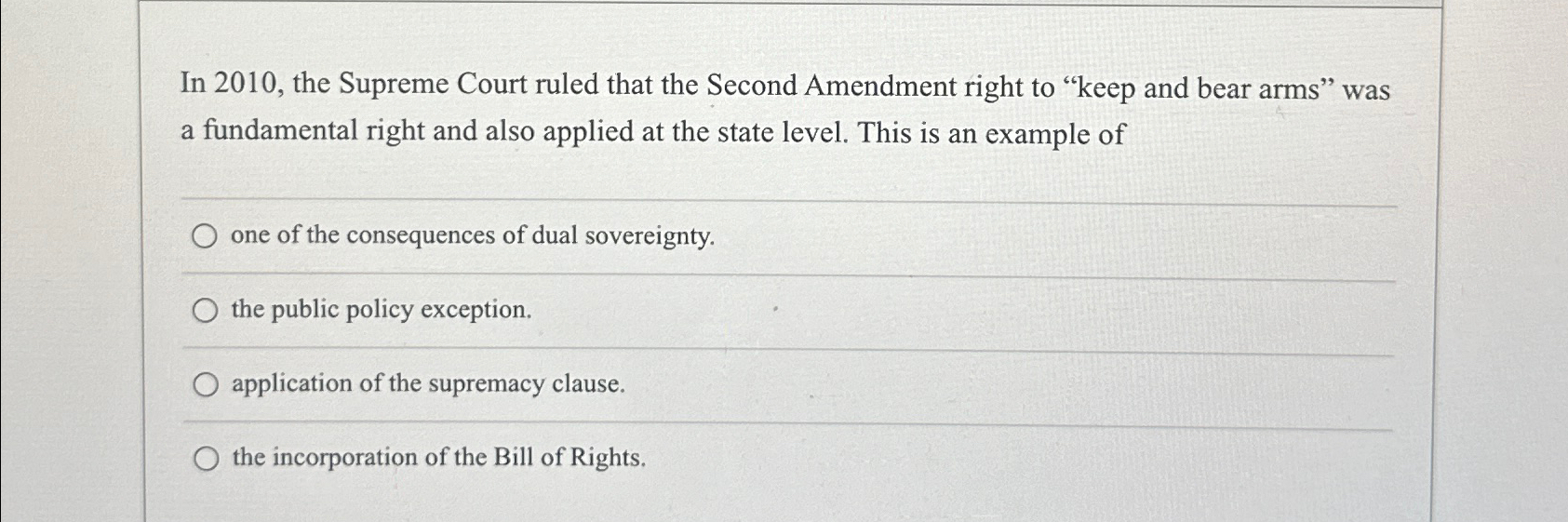 Solved In 2010, ﻿the Supreme Court Ruled That The Second | Chegg.com