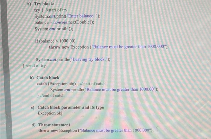 Solved a) Try block: try { l/start of try | Chegg.com