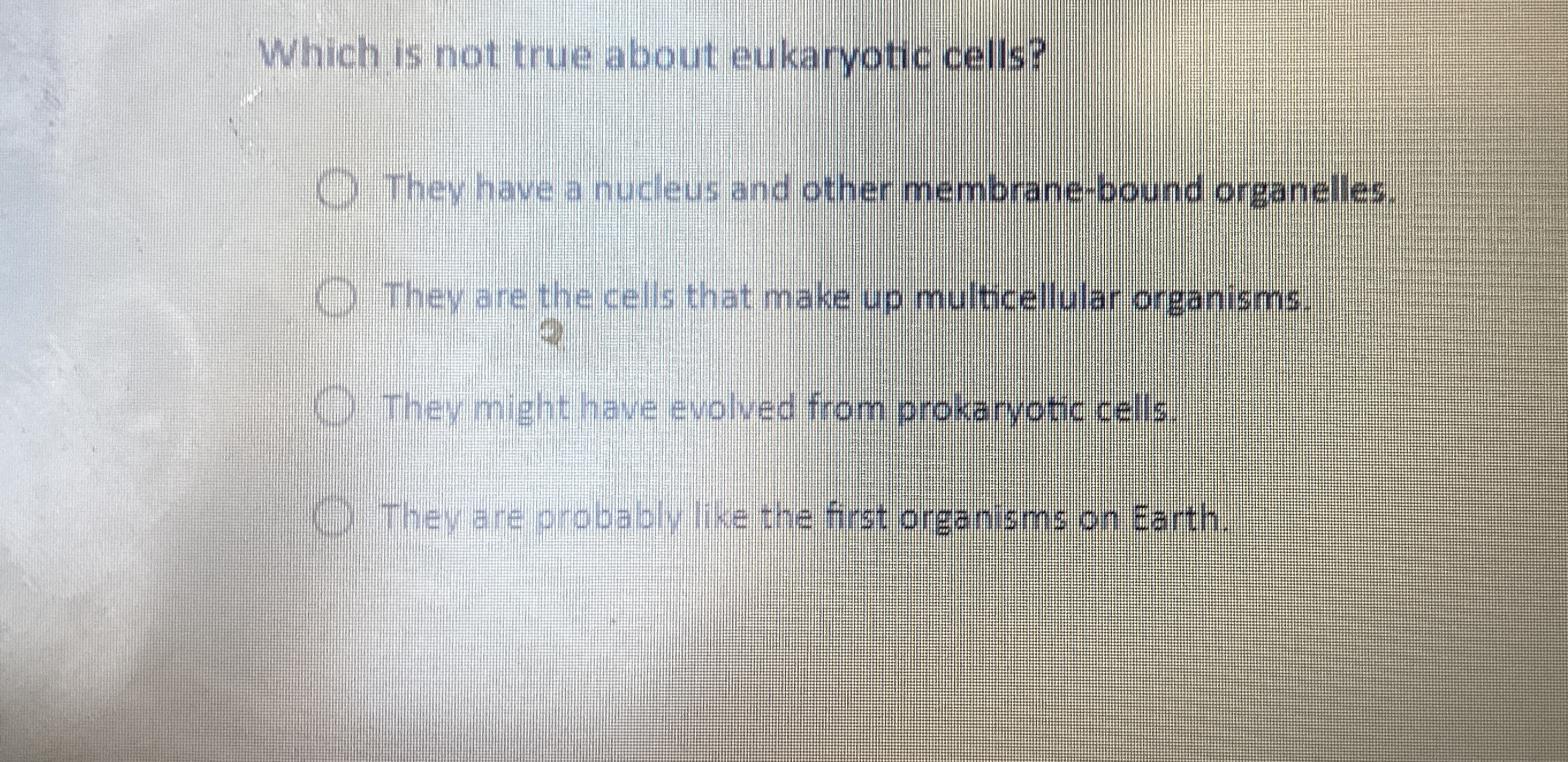 Solved Which is not true about eukaryotic cells?They have a | Chegg.com
