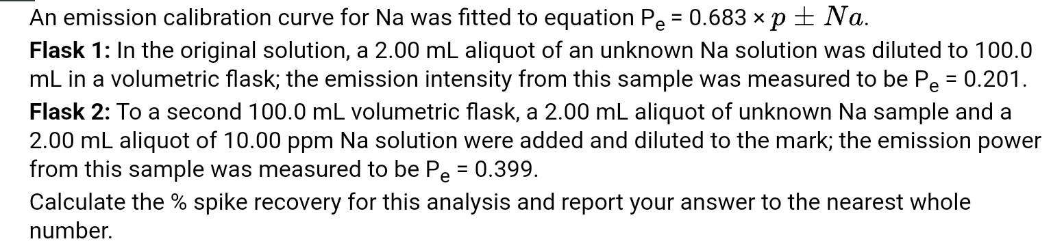 Solved An emission calibration curve for Na was fitted to | Chegg.com