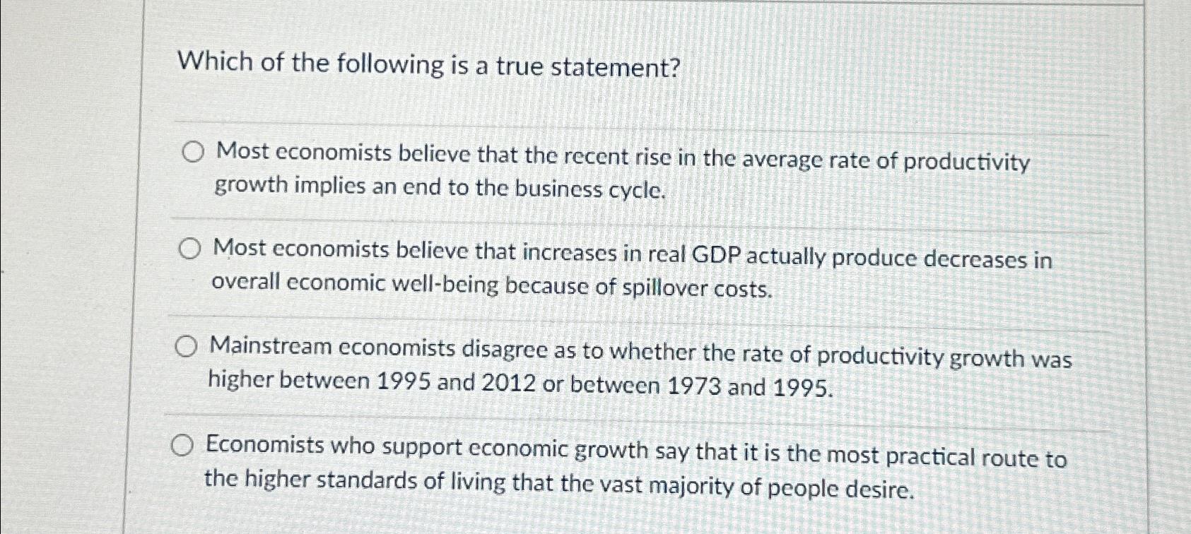 Solved Which of the following is a true statement?Most | Chegg.com