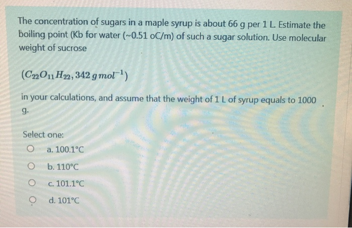 Solved The Concentration Of Sugars In A Maple Syrup Is About Chegg Com