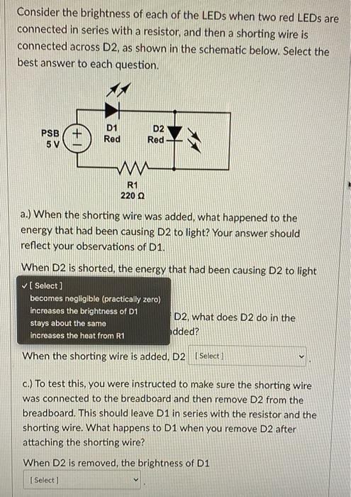 Solved Consider the brightness of each of the LEDs when two | Chegg.com