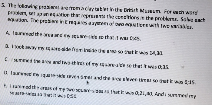 Solved 5. The following problems are from a clay tablet in | Chegg.com