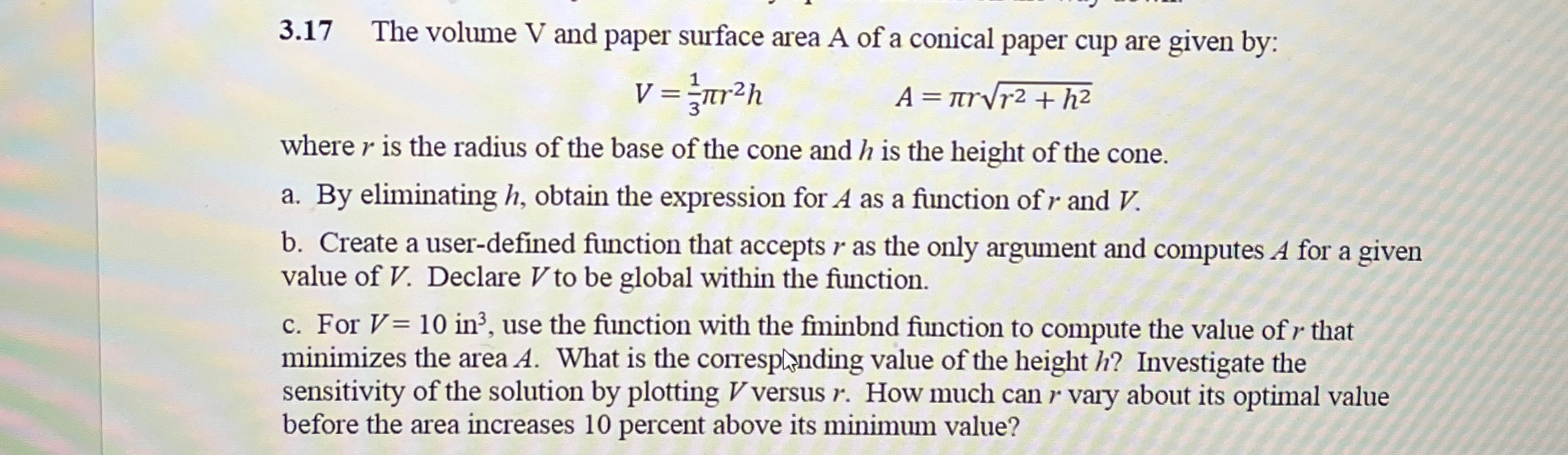 Solved USE MATLAB TO SOLVE EQUATION:3.17 ﻿The volume V ﻿and | Chegg.com