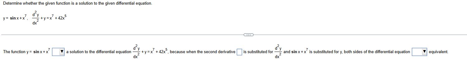 Solved Determine whether the given function is ﻿a solution | Chegg.com