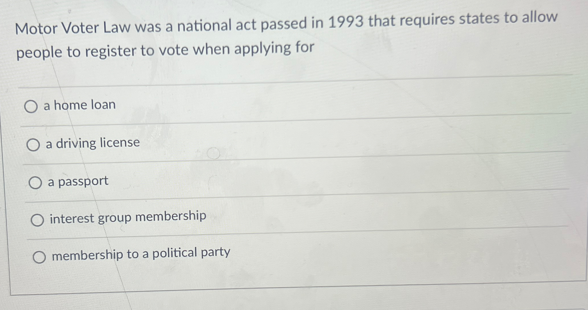 Solved Motor Voter Law was a national act passed in 1993