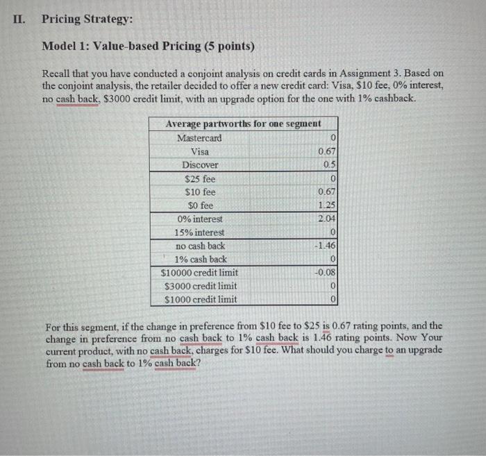 Solved II. Pricing Strategy: Model 1: Value-based Pricing (5 | Chegg.com