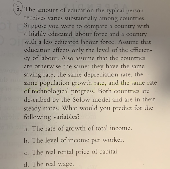 solved-5-the-amount-of-education-the-typical-person-chegg