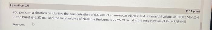 Solved You perform a titration to identify the concentration | Chegg.com