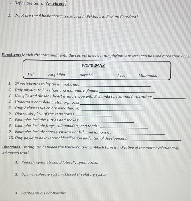 Solved 1. Define the term: Vertebrate/ 2. What are the 4 | Chegg.com