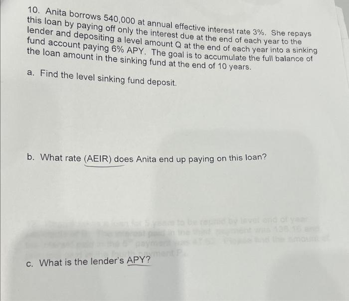 Solved 10 Anita Borrows 540 000 At Annual Effective Chegg