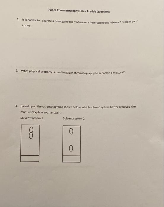 Solved Paper Chromatography Lab - Pre-lab Questions 1. Is it | Chegg.com