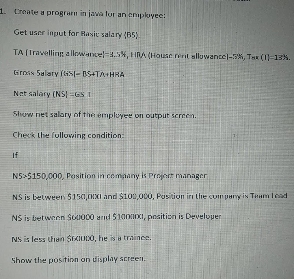 Solved 1. Create a program in java for an employee: Get user | Chegg.com