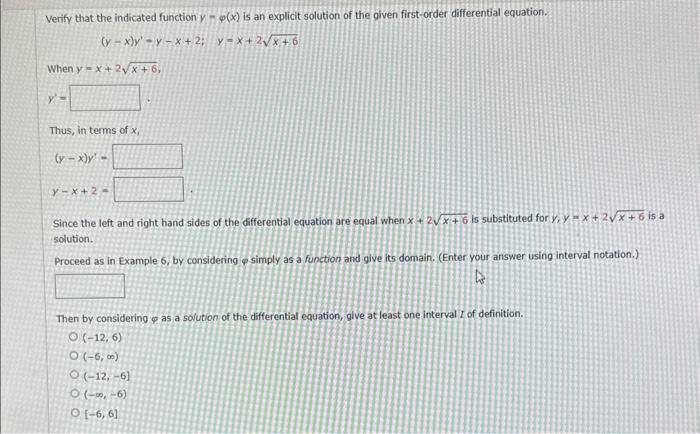 Solved Verify that the indicated function ynφ(x) is an | Chegg.com