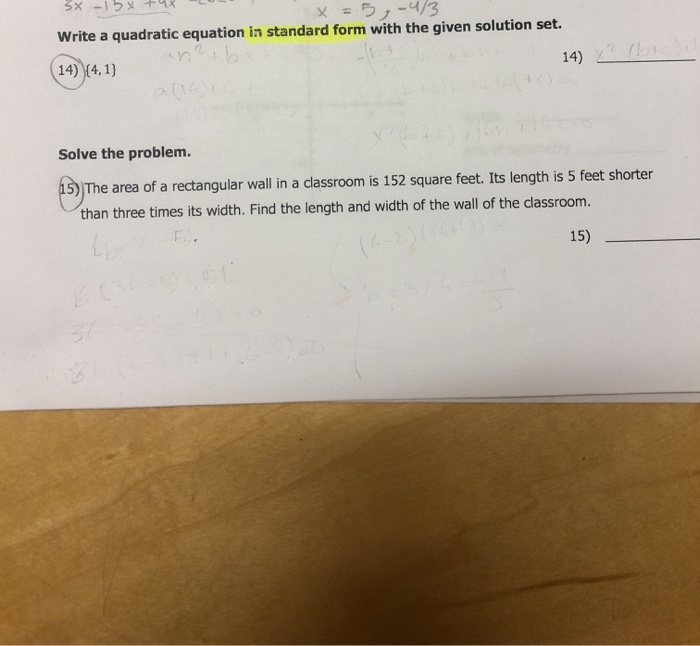Solved x = 5, 4/3 Write a quadratic equation in standard | Chegg.com