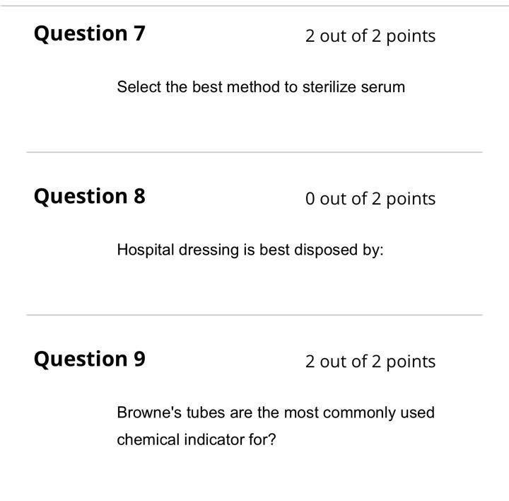 Solved Select the best method to sterilize serum 0 out of 2
