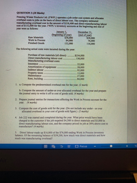 Solved QUESTION 3 (20 Marks) Freezing Winter Products Ltd.